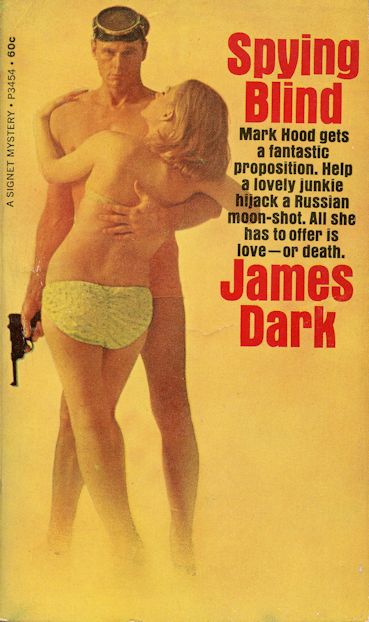 spying blind, james dark